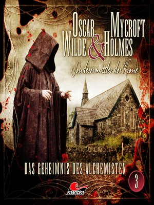 cover image of Oscar Wilde & Mycroft Holmes, Sonderermittler der Krone, Folge 3